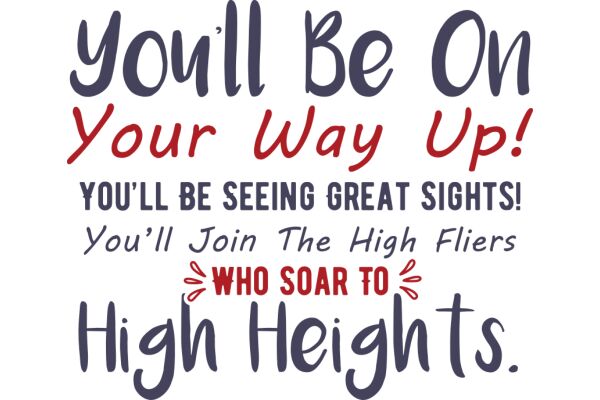 High Heights: A Journey to See Great Sights and Soar to New Heights