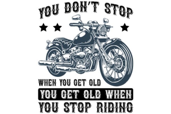 You Don't Stop: A Tale of Motorcycle Wisdom