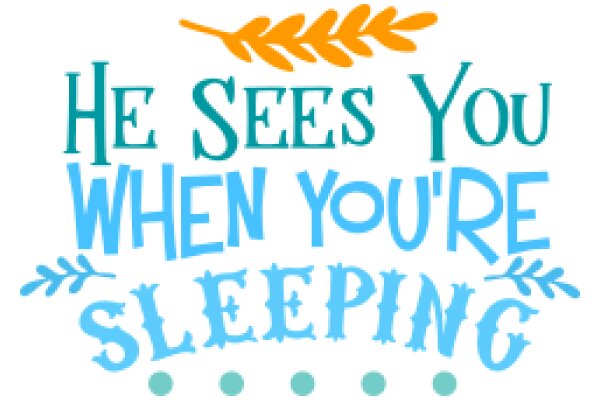 A Playful and Encouraging Sleeping Sign for Children