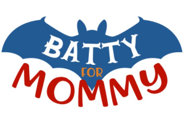 Batty for Mommy: A Playful Tribute to Motherhood