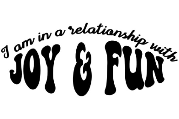 A Playful Affirmation: Embrace Joy and Fun in Your Relationships