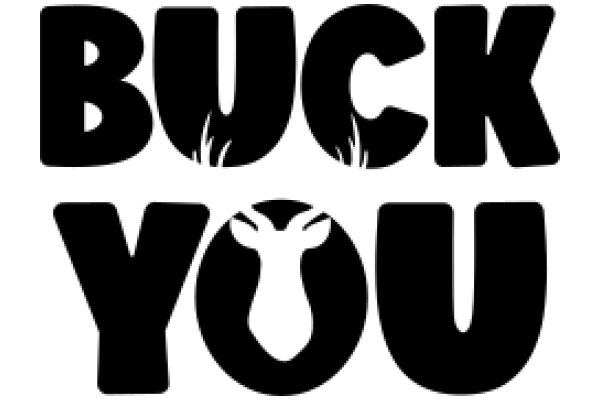 Buck You: A Playful Guide to Self-Empowerment