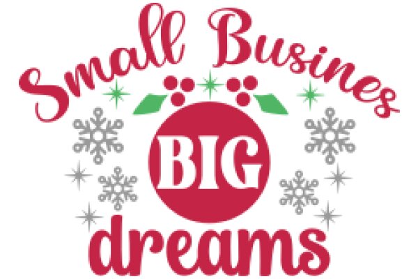 Holiday-themed Advertisement for Small Business Dreams