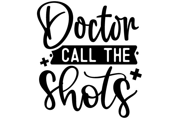 Doctor Call the Shots: A Playful Take on Medical Professionals