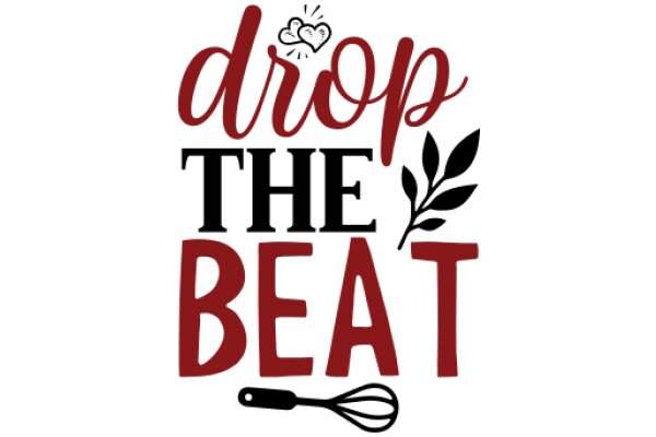 Drop the Beat: A Guide to Culinary Creativity