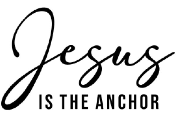 Jesus is the Anchor: A Symbolic Representation of Faith and Stability