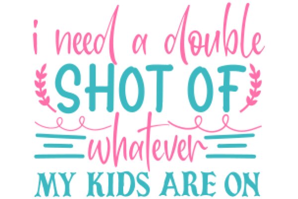 Double Shot of Whimsy: A Playful Call to Action for Parents