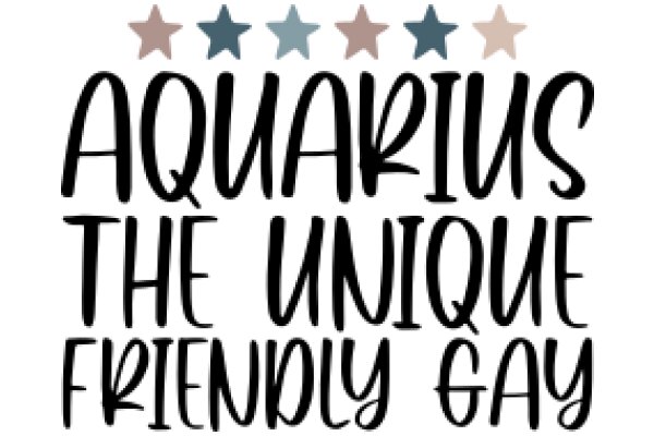 Aquarius: The Unique Friendly Gay