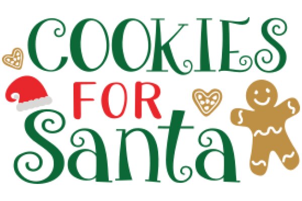 Cookies for Santa: A Festive Holiday Greeting