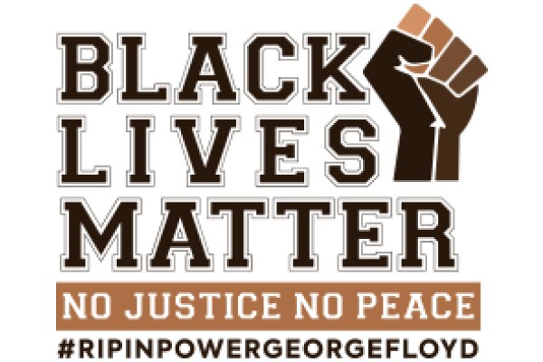 Black Lives Matter: No Justice, No Peace