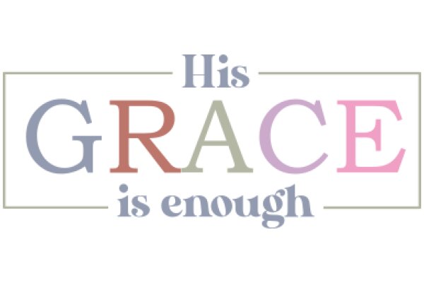 His Grace is Enough