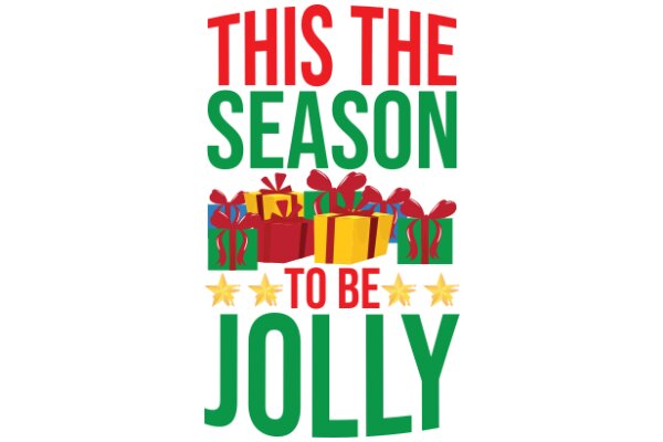 Season's Greetings: This the Season to Be Jolly