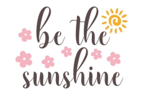 Embrace the Sunshine: A Positive Affirmation Poster