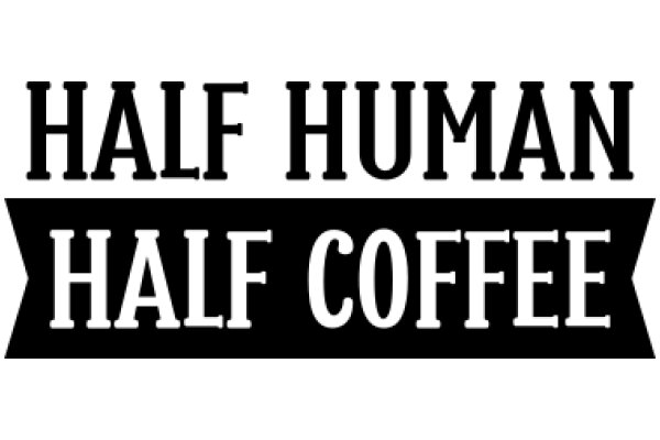 Half Human, Half Coffee: A Playful Exploration of the Human-Coffee Connection