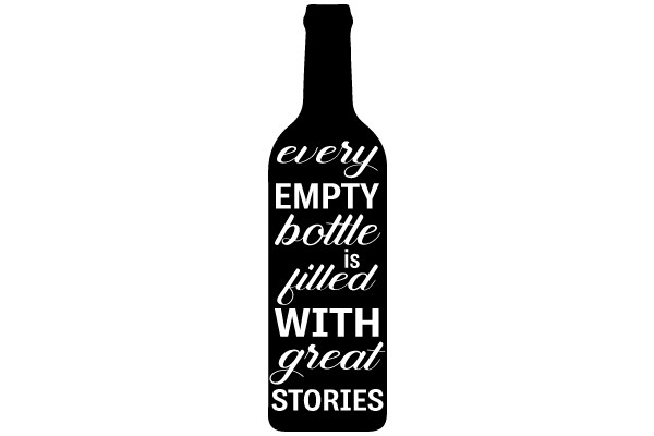 Every Empty Bottle is Filled with Great Stories: A Bottle of Inspiration