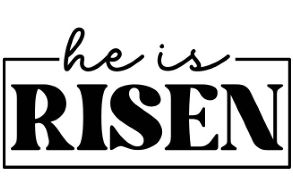 A Simple, Logo for a Brand Called 'He Is Risen'