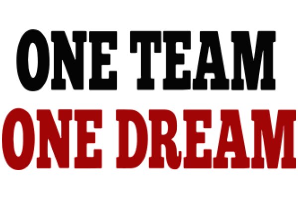 One Team, One Dream: A Graphic Design Showcasing the Power of Teamwork