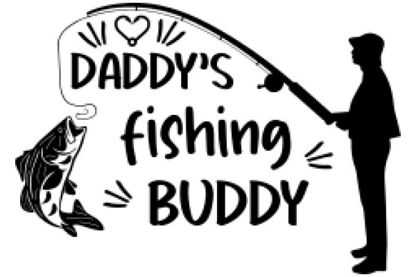 Daddy's Fishing Buddy: A Heartwarming Tribute to Father-Child Bonding