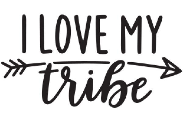 I Love My Tribe: A Graphic Design Showcasing the Power of Tribal Affinity