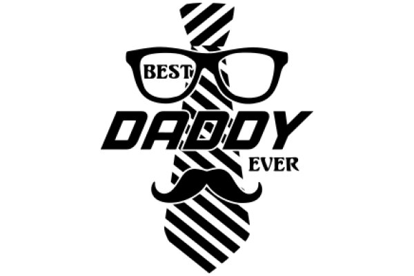 Best Dad Ever: A Stylish Tribute to Fatherhood