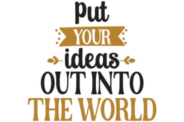 Empower Your Ideas: A Guide to the World of Entrepreneurship