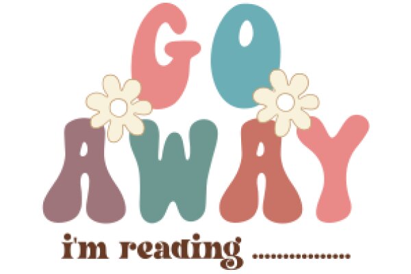 Go Away: A Playful Guide to Reading