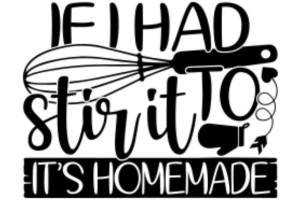 Handcrafted Home: A Journey of Stirring and Stirring