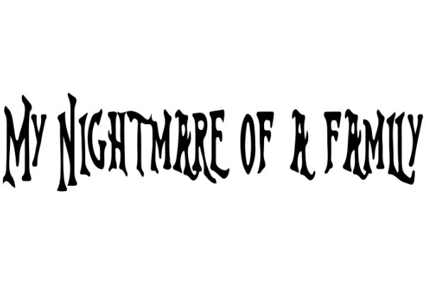 My Nightmare of a Family: A Graphic Novel