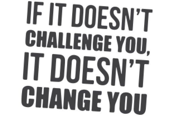 Motivational Quote: Overcoming Challenges and Embracing Change