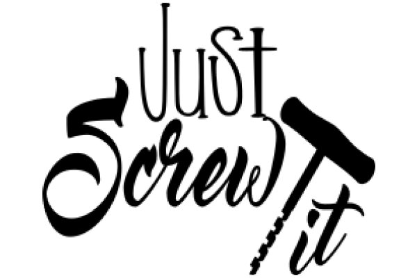 Just Screw It: A Guide to Life's Little Fixes