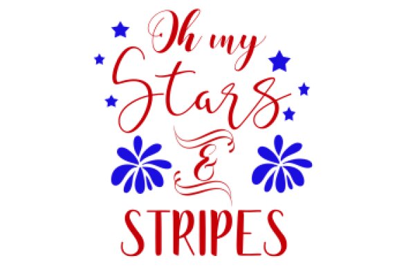 Oh, Stars and Stripes: A Celebration of American Patriotism