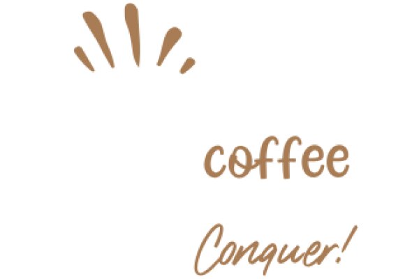 Coffee Conqueror: A Journey of Flavor and Strength