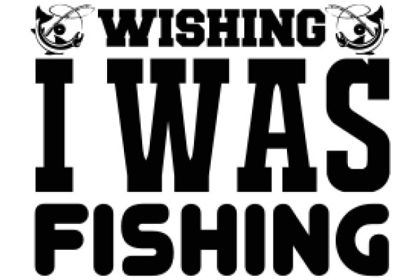 Wishing for Fishing: A Playful Promotion for Fishing Enthusiasts