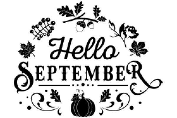 Season's Greetings: A Festive Hello for September