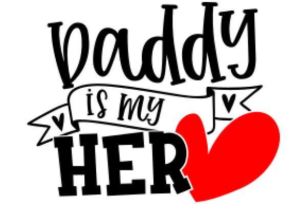 Daddy is My Hero: A Father's Love and Protection