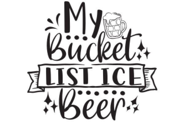 My Bucket List: Beer