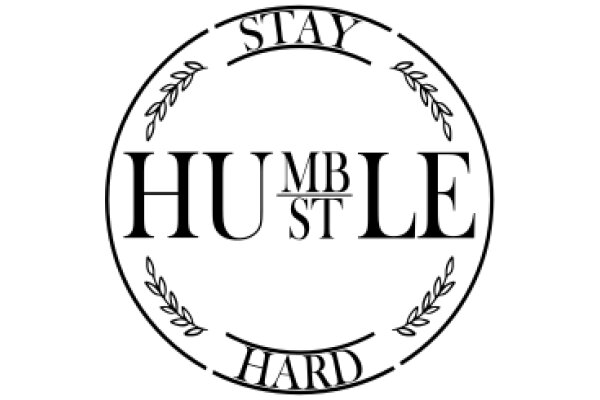 Stay Humble: A Motivational Logo