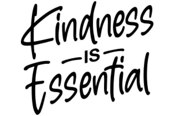 Kindness is Essential