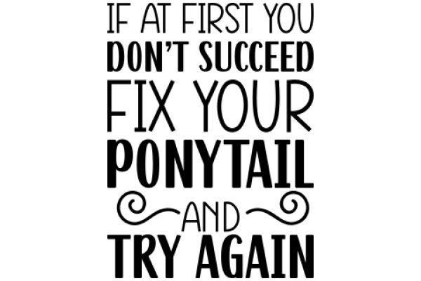 Motivational Quote: Try Again and Don't Give Up