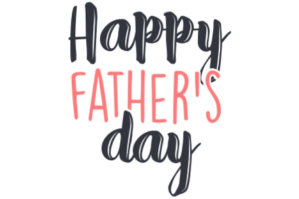 Happy Father's Day: A Warm Wish from AI