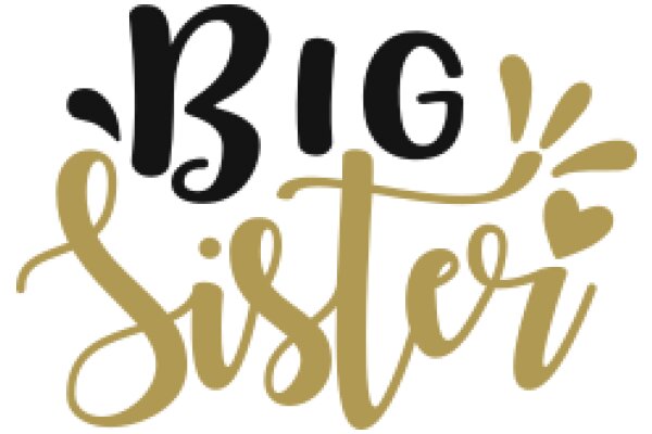 Big Sister: A Symbol of Love and Care