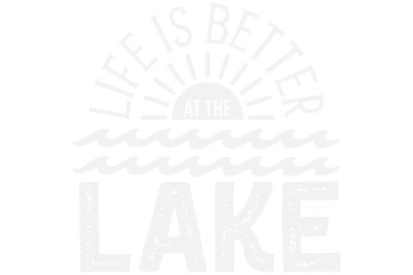 A Lake's Promise: Life is Better at the Lake