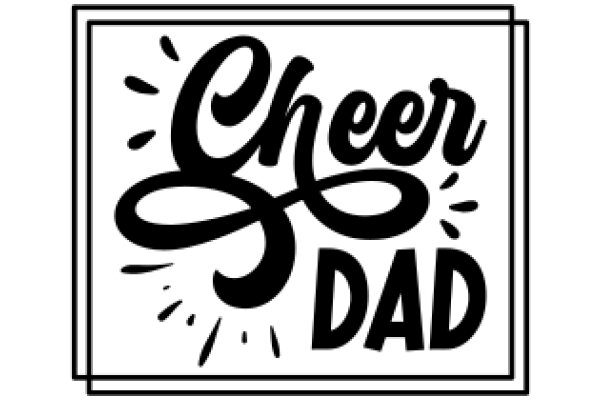 Cheer Dad: A Graphic Design