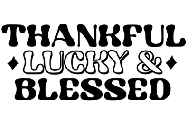 Thankful, Lucky, and Blessed: A Positive Affirmation for the Day