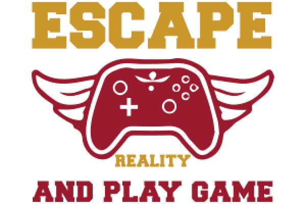 Escape Reality: An Adventure in Gaming