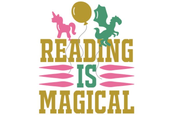 Reading is Magical: A Playful Promotion of Literacy