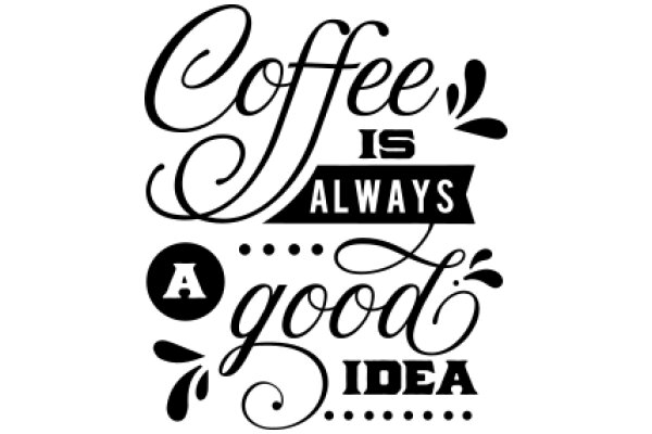 Coffee: The Timeless Good Idea