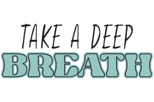 Take a Deep Breath: A Guide to Mental Health and Wellness