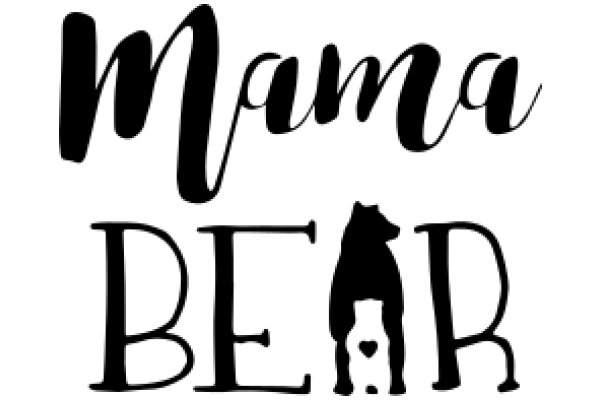 Momma Bear: A Playful Tribute to Motherhood