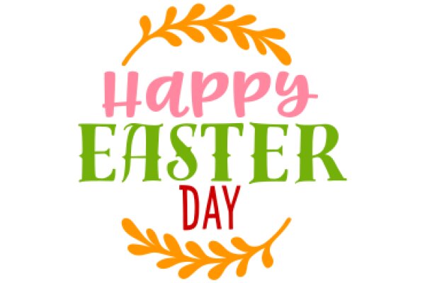 Happy Easter Day: A Festive Greeting